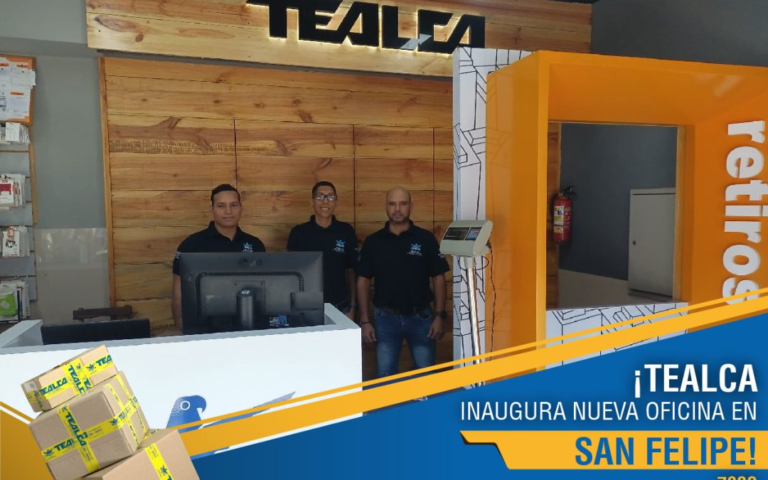 ¡Tu nuevo punto de conexión está en San Felipe! TEALCA abre nueva tienda