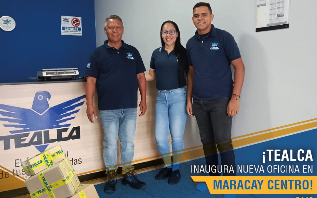¡TEALCA llega a Maracay Centro! Tu nuevo punto de conexión para envíos nacionales e internacionales