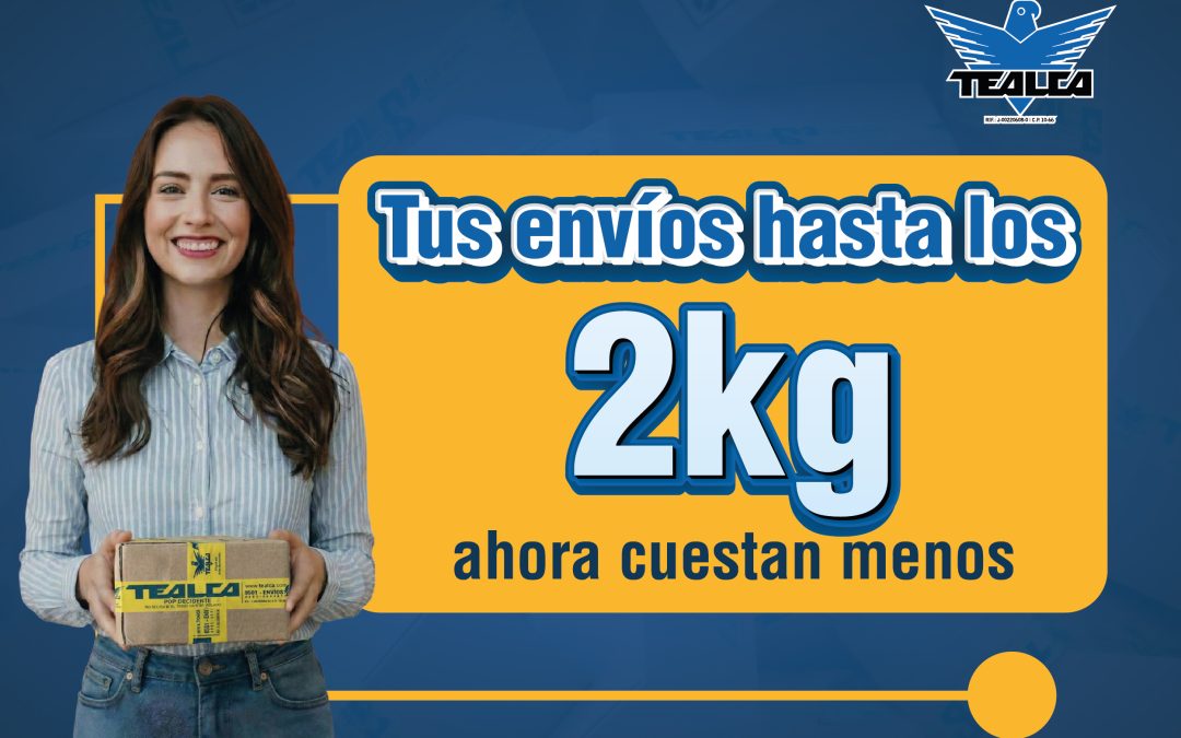 ¡Tus envíos de hasta 2 Kg ahora cuestan menos!